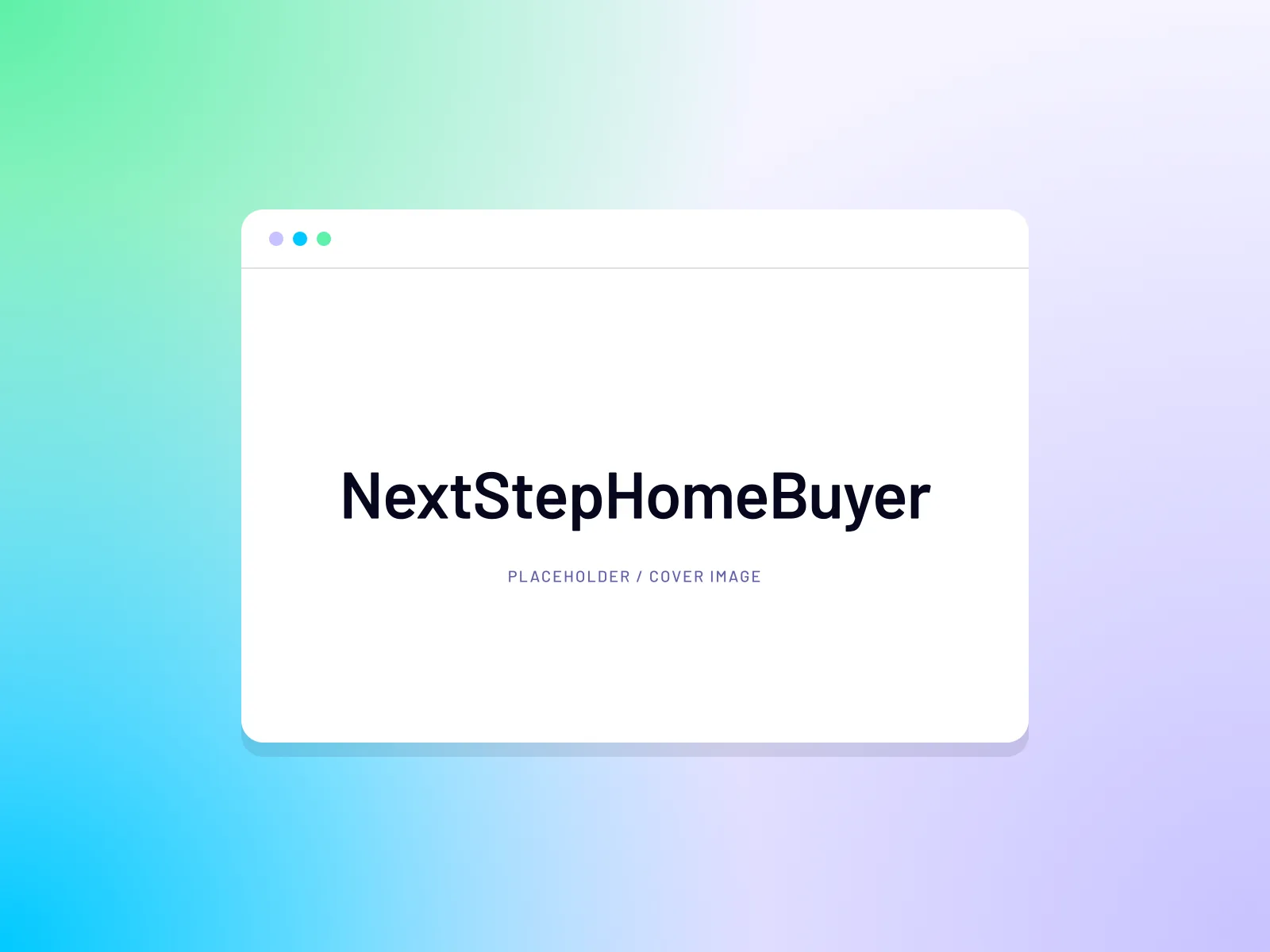 Placeholder artwork for the NextStepHomeBuyer case study